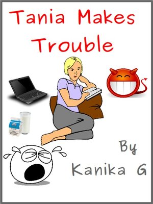 cover image of Tania Makes Trouble